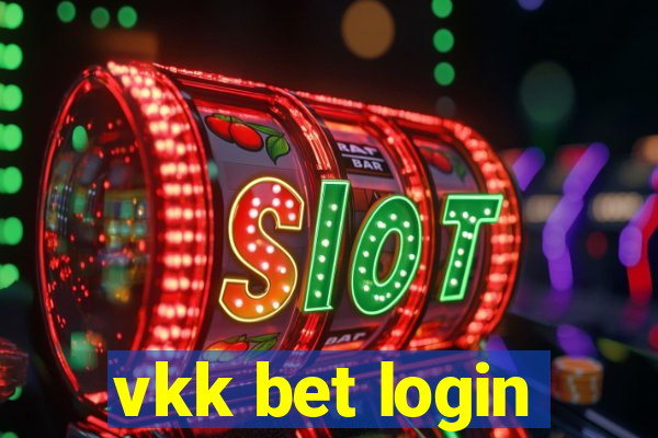 vkk bet login